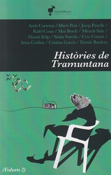 HISTORIES DE TRAMUNTANA 02 | 9788412575286 | ANNA CARRERAS AUBETS & ALBERT PRAT & JOSEP PASTELLS & RAFEL CASAS & MAR BOSCH & DAMIA FELIP & MIRACL