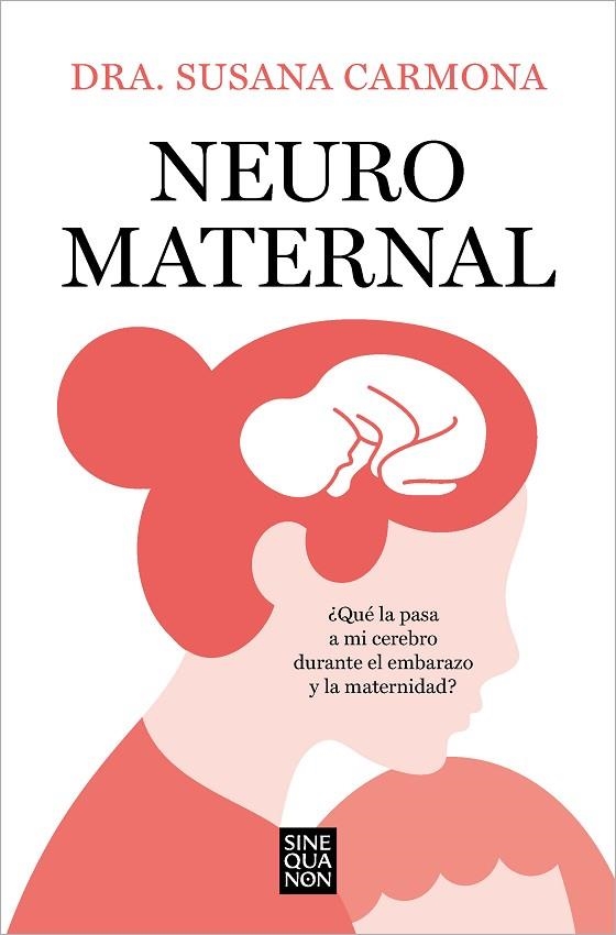 Neuromaternal | 9788466678087 | DRA. SUSANA CARMONA