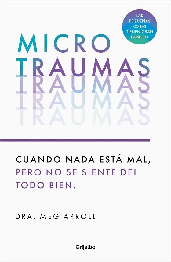 Microtraumas | 9788425366222 | DRA. MEG ARROLL