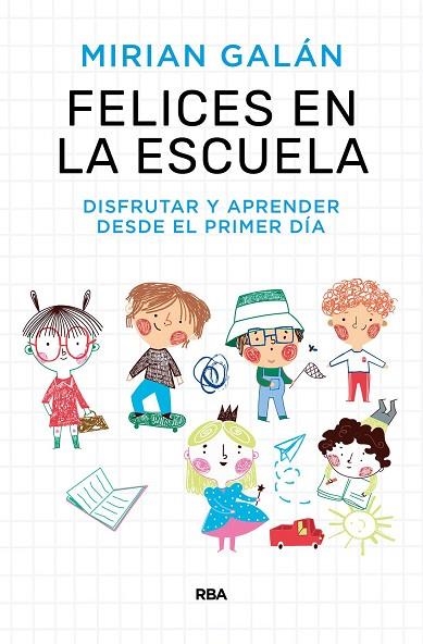 FELICES EN LA ESCUELA | 9788411323154 | MIRIAN GALÁN MARQUÉS