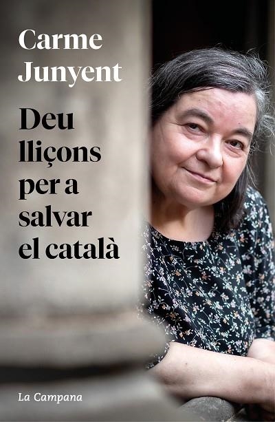 Deu lliçons per salvar el catala | 9788419245458 | M. CARME JUNYENT