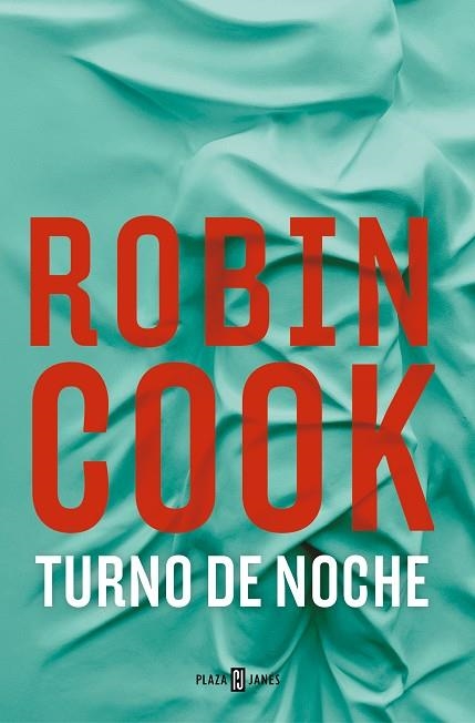 Turno de noche | 9788401032783 | ROBIN COOK