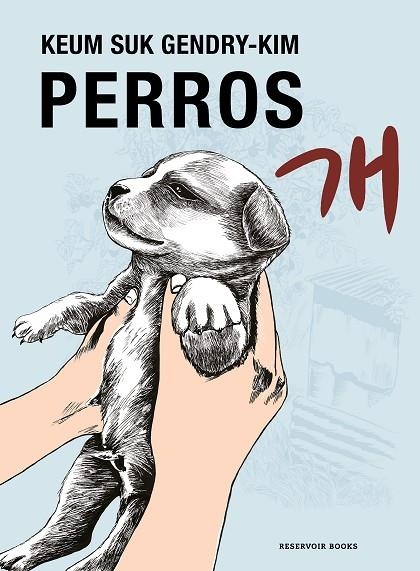 Perros | 9788419437778 | KEUM SUK GENDRY-KIM