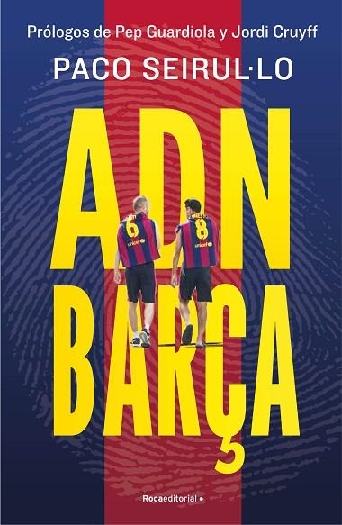 ADN Barça | 9788419965004 | PACO SEIRUL.LO