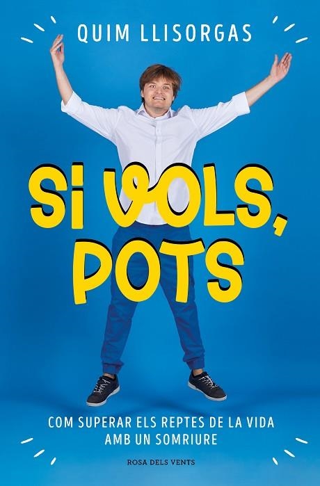 Si vols pots | 9788419259967 | QUIM LLISORGAS