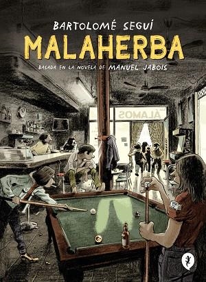 Malaherba | 9788418621284 | MANUEL JABOIS