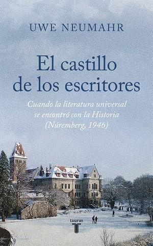 El castillo de los escritores | 9788430626588 | UWE NEUMAHR