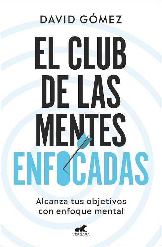 El club de las mentes enfocadas | 9788419248978 | DAVID GOMEZ