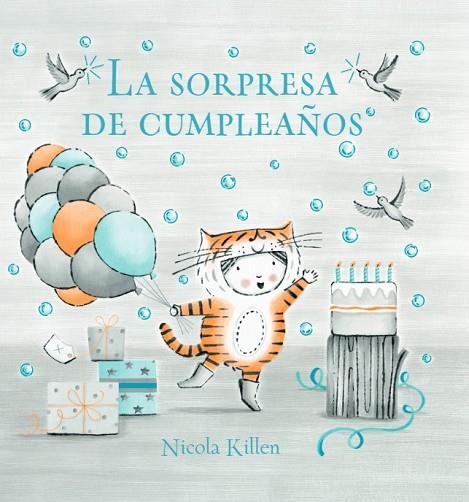 La sorpresa de cumpleaños | 9788448866952 | NICOLA KILLEN