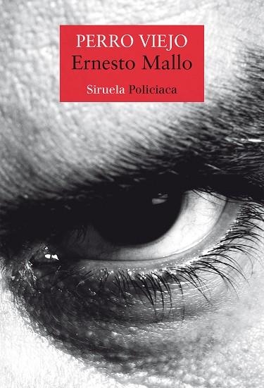 Perro viejo | 9788419942197 | Ernesto Mallo