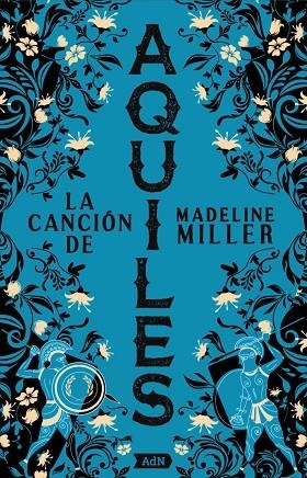 LA CANCIÓN DE AQUILES | 9788411485166 | MADELINE MILLER