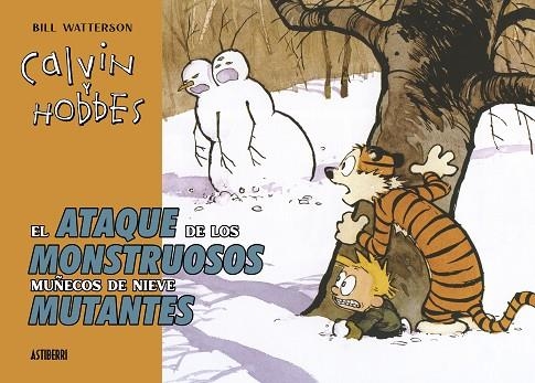 EL ATAQUE DE LOS MONSTRUOSOS MUÑECOS DE NIEVE MUTANTES | 9788419670274 | BILL WATTERSON