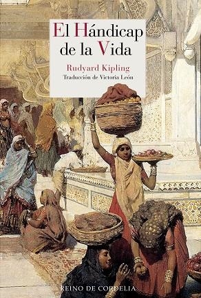 EL HANDICAP DE LA VIDA | 9788419124227 | RUDYARD KIPLING