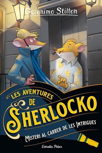 LES AVENTURES DE SHERLOCKO 06 MISTERI AL CARRER DE LES INTRIGUES | 9788413897592 | Geronimo Stilton