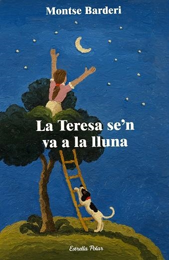 La Teresa se'n va a la lluna | 9788413897639 | Montse Barderi