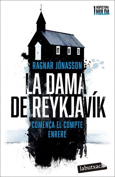 Inspectora Hulda 01 La dama de Reykjavík | 9788419971104 | Ragnar Jonasson