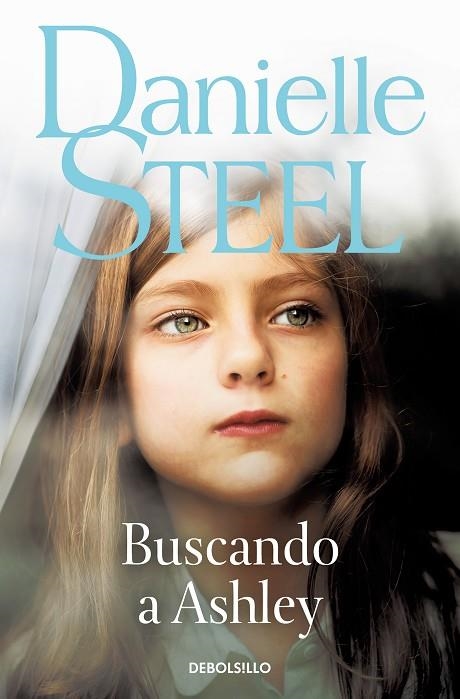 BUSCANDO A ASHLEY | 9788466373388 | DANIELLE STEEL