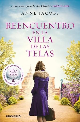 REENCUENTRO EN LA VILLA DE LAS TELAS | 9788466374750 | ANNE JACOBS