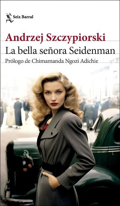 LA BELLA SEÑORA SEIDENMAN | 9788432242854 | ANDRZEJ SZCZYPIORSKI