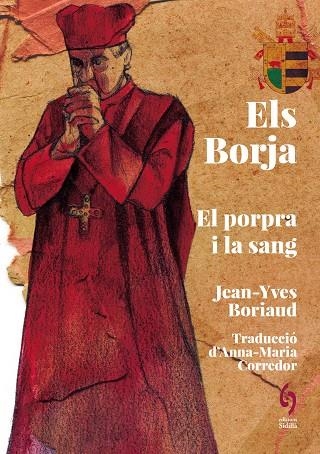 ELS BORJA | 9788412730869 | JEAN-YVES BORIAUD