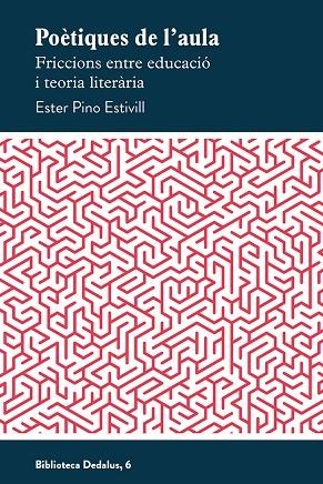 Poetiques de l'aula | 9788419332592 | ESTER PINO ESTIVILL