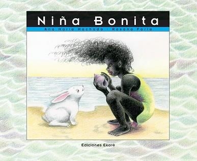 NIÑA BONITA | 9788493486341 | Ana Maria Machado