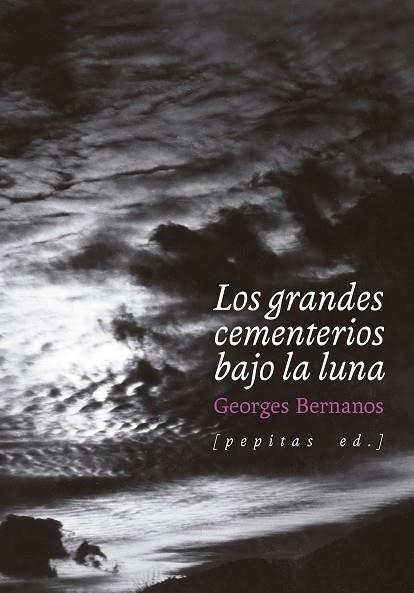 Los Grandes cementerios bajo la luna | 9788418998645 | Georges Bernanos