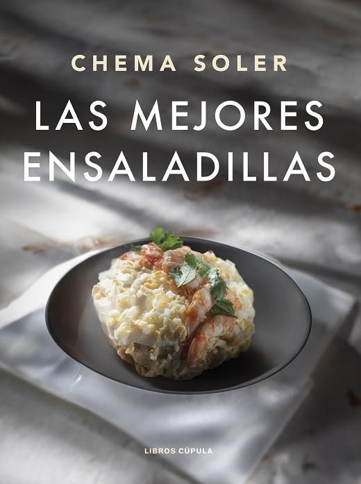 LAS MEJORES ENSALADILLAS | 9788448040659 | CHEMA SOLER