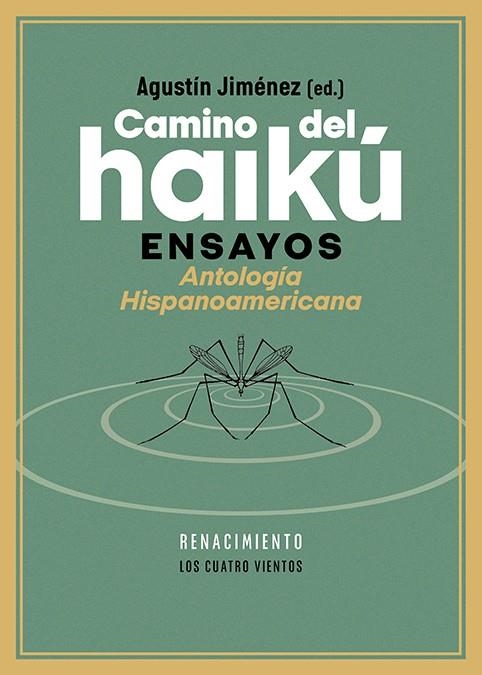 Camino del haiku | 9788410148130 | AGUSTIN JIMENEZ (EDITOR)