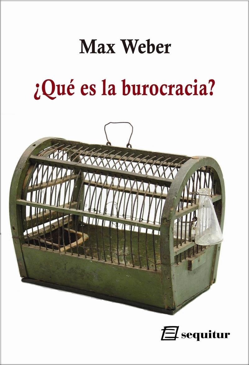 Que es la burocracia | 9788412713053 | MAX WEBER