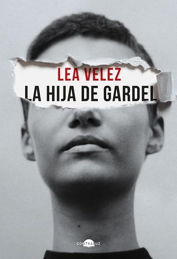 LA HIJA DE GARDEL | 9788418945748 | LEA VELEZ