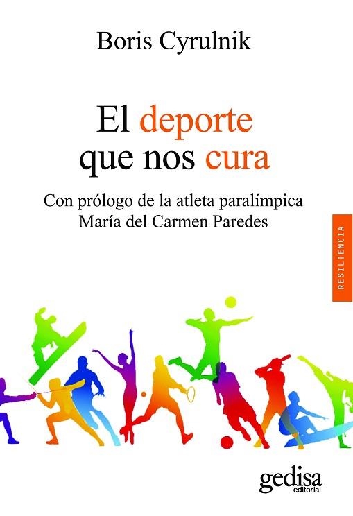 EL DEPORTE QUE NOS CURA | 9788418525971 | BORIS CYRULNIK