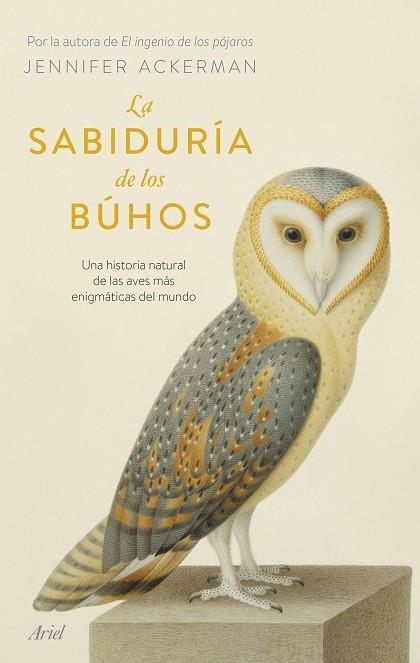 La sabiduria de los buhos | 9788434437456 | Jennifer Ackerman