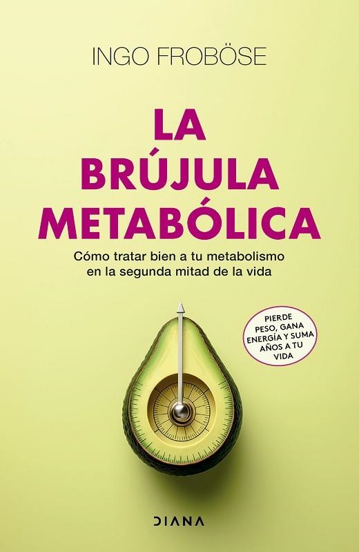 La brujula metabolica | 9788411191395 | Ingo Frobose