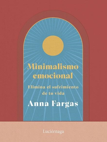 Minimalismo emocional | 9788419996169 | Anna Fargas