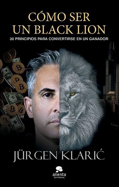 Como ser un Black Lion | 9788413443171 | Jurgen Klaric