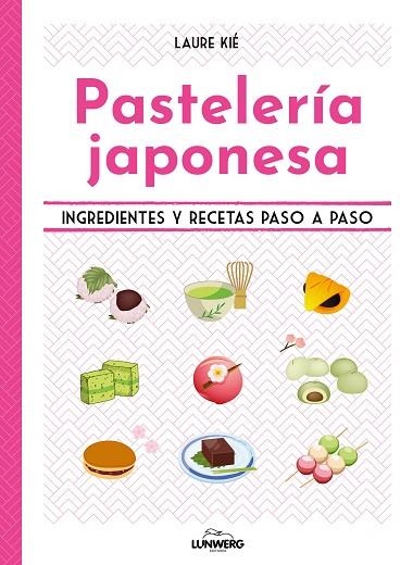 Pasteleria japonesa | 9788419875426 | Laure Kie