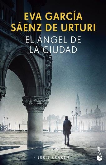 El Angel de la Ciudad | 9788408285137 | Eva Garcia Saenz de Urturi