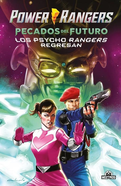 POWER RANGERS PECADOS DEL FUTURO LOS PSYCHO RANGERS REGRESAN | 9788419903365 | TREY MOORE & PAUL ALLOR & GIUSEPPE CAFARO