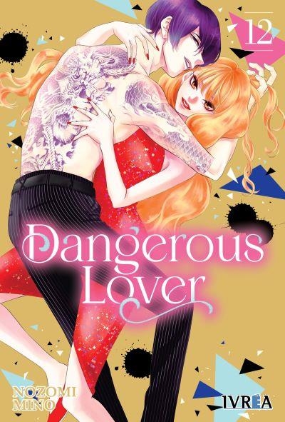 DANGEROUS LOVER 12 | 9788410153189 | NOZOMI MINO