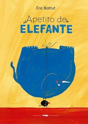 Apetito de elefante | 9788412782073 | Eric Battut