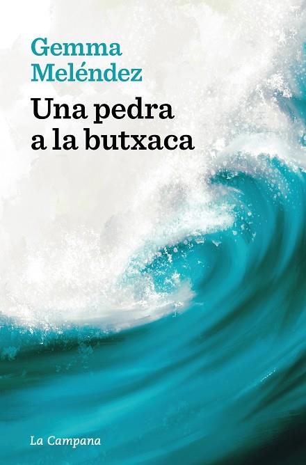 UNA PEDRA A LA BUTXACA | 9788419245816 | GEMMA MELENDEZ