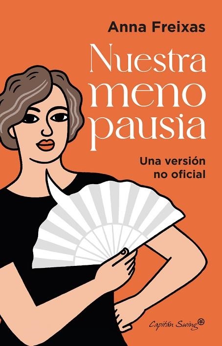 Nuestra menopausia | 9788412779806 | ANNA FREIXAS FARRE