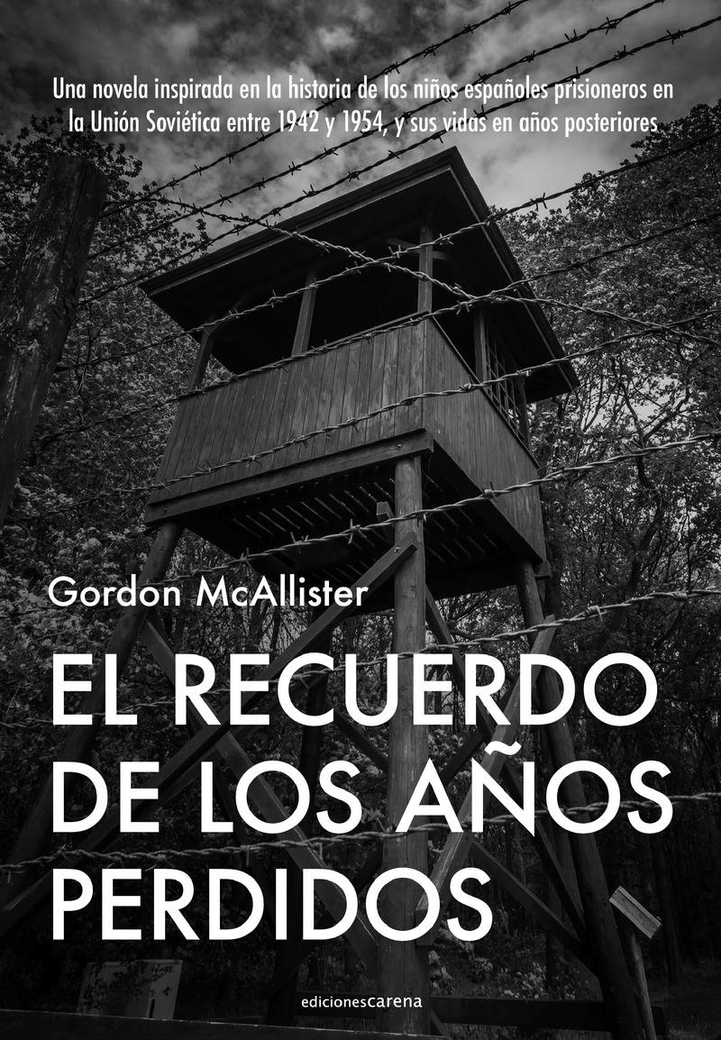 El recuerdo de los años perdidos | 9788419890207 | GORDON MCALLISTER