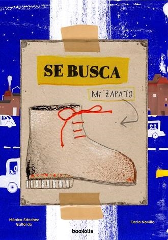 Se busca mi zapato | 9788418284977 | MONICA SANCHEZ GALLARDO