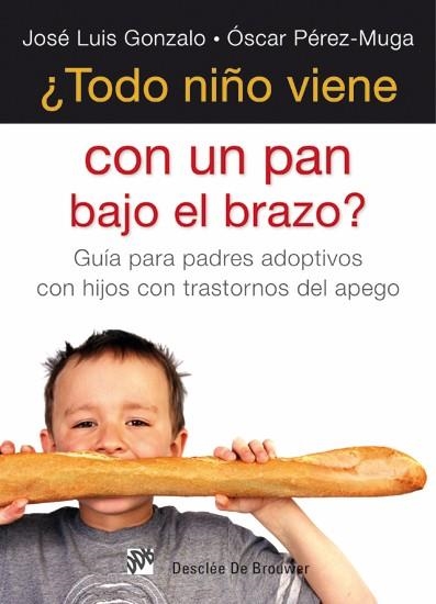 TODO NIÑO VIENE CON UN PAN BAJO EL BRAZO? | 9788433025173 | JOSE LUIS GONZALO MARRODÁN & OSCAR PÉREZ-MUGA GARCÍA