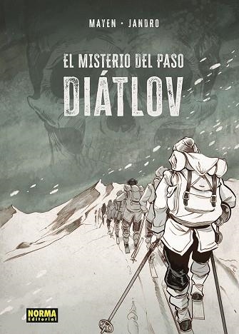 EL MISTERIO DEL PASO DIATLOV | 9788467967012 | CEDRIC MAYEN &  JANDRO GONZALEZ