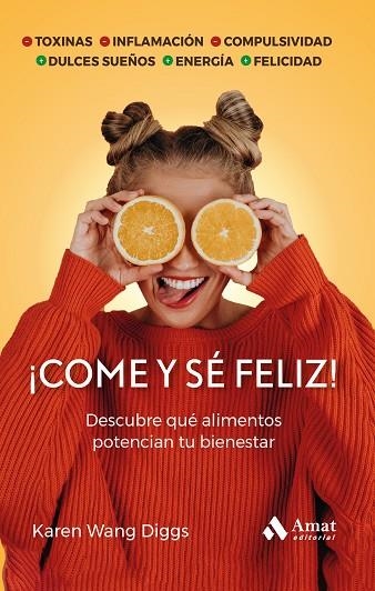 COME Y SE FELIZ | 9788419870346 | KAREN WANG DIGGS