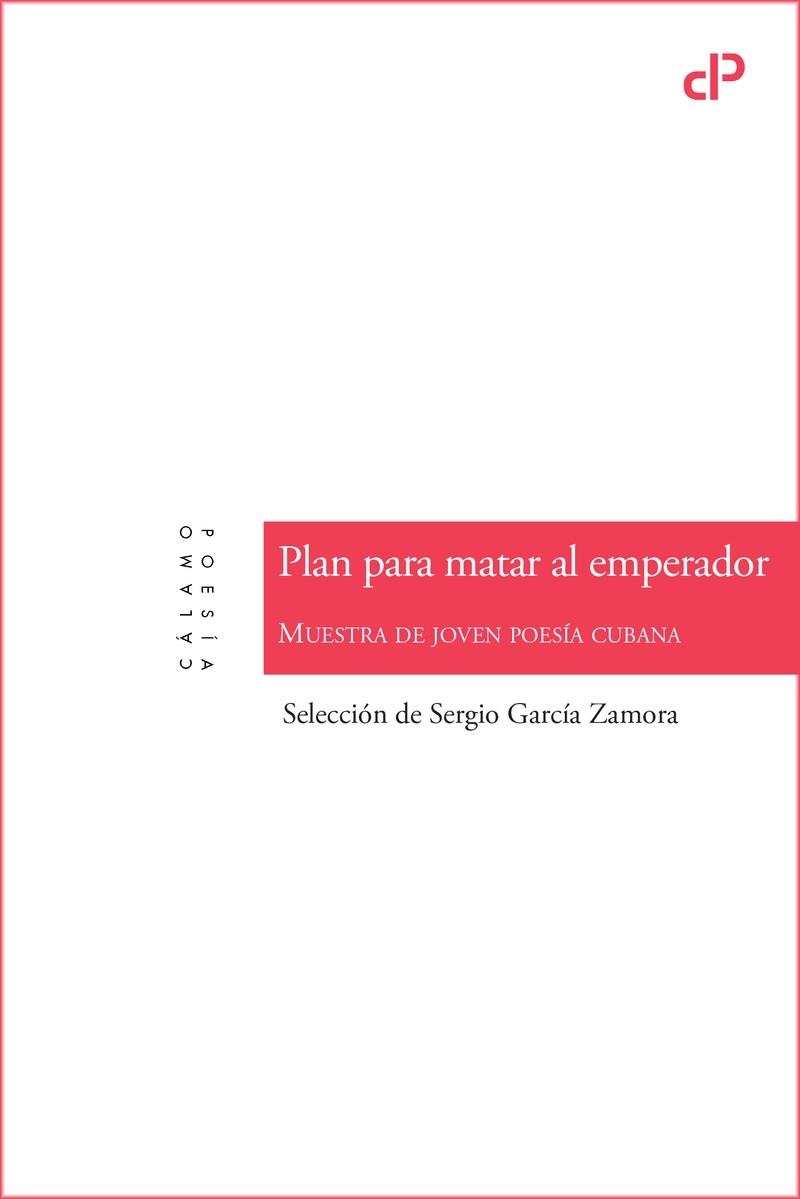 Plan para matar al emperador | 9788419964090 | SERGIO GARCIA ZAMORA