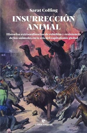 Insurreccion animal | 9788419158581 | SARAT COLLING